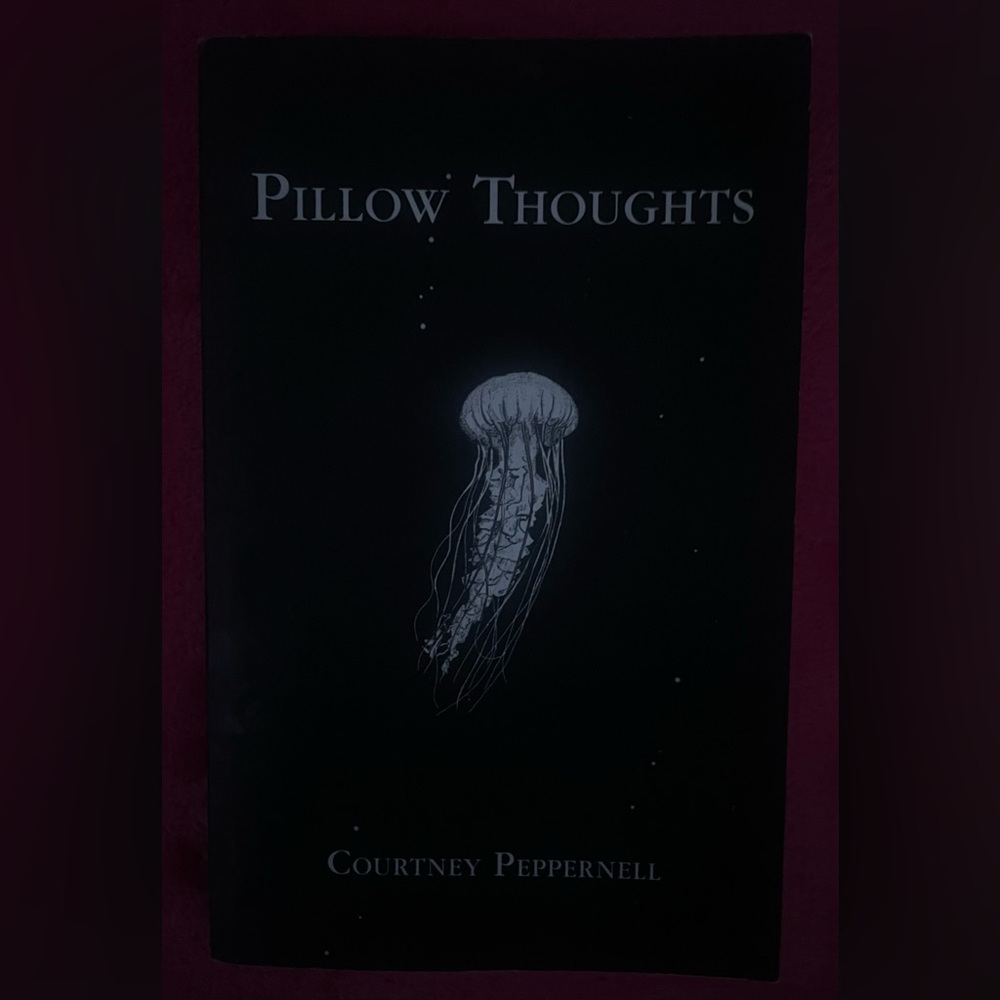 Pillow Thoughts by Courtney Peppernell